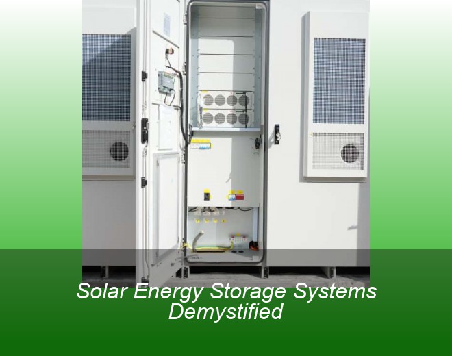 Solar Energy Storage Systems Demystified